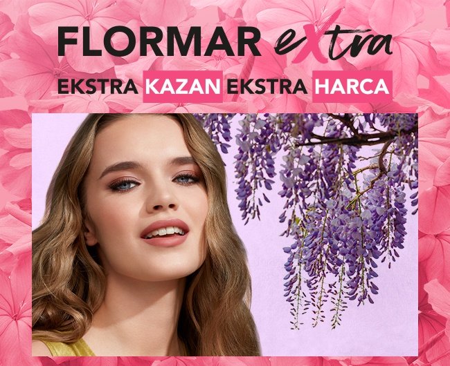 Flormar, Flormar Extra, Flormar Kampanya, Flormar Puan, flormar puan, Flormar Kaza, Flormar Harca