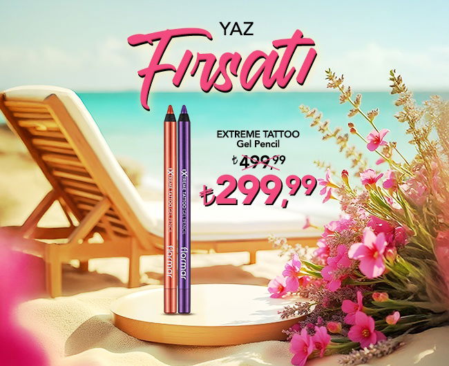 Flormar, Extreme Tattoo, Yaz Fırsatı